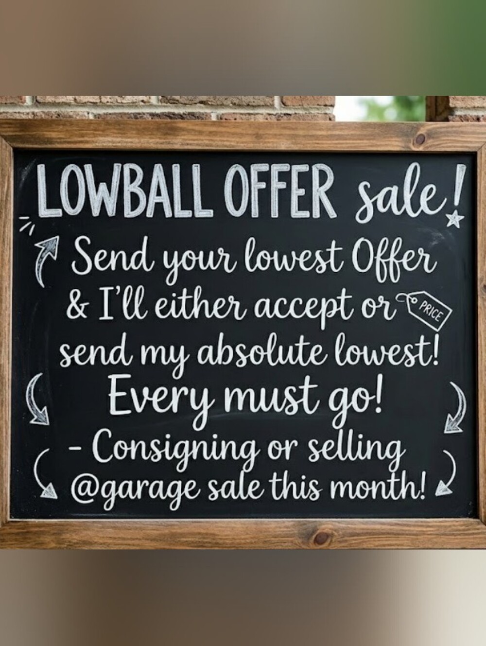 "Lowball Offer Sale"